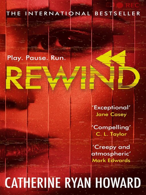 Title details for Rewind by Catherine Ryan Howard - Available